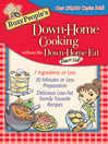 Busy People's Down-Home Cooking Without the Down-Home Fat (eBook)